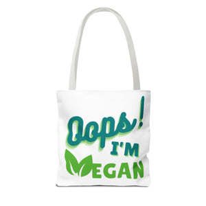 Oops! I'm Vegan Tote Bag (AOP)
