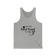Load image into Gallery viewer, It&#39;s the Soul Food In Me Unisex Jersey Tank