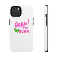 Load image into Gallery viewer, OIV PINK Tough Phone Cases