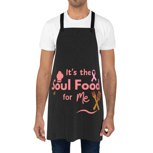 It's the Soul Food For Me Breast Cancer Awareness Apron (AOP)