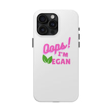 Load image into Gallery viewer, OIV PINK Tough Phone Cases