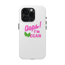 Load image into Gallery viewer, OIV PINK Tough Phone Cases