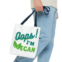Load image into Gallery viewer, Oops! I&#39;m Vegan Tote Bag (AOP)