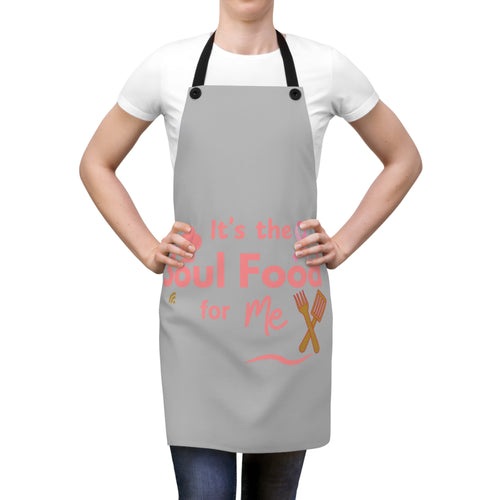 It's the Soul Food For Me Breast Cancer Awareness Apron (AOP)