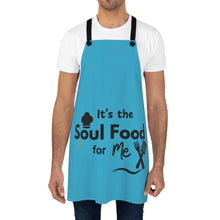 Load image into Gallery viewer, It&#39;s the Soul Food For Me Apron (AOP)