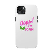 Load image into Gallery viewer, OIV PINK Tough Phone Cases
