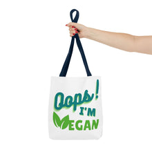 Load image into Gallery viewer, Oops! I&#39;m Vegan Tote Bag (AOP)