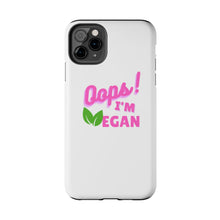 Load image into Gallery viewer, OIV PINK Tough Phone Cases
