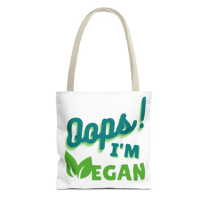 Oops! I'm Vegan Tote Bag (AOP)